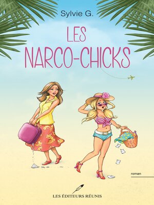 cover image of Les narco-chicks